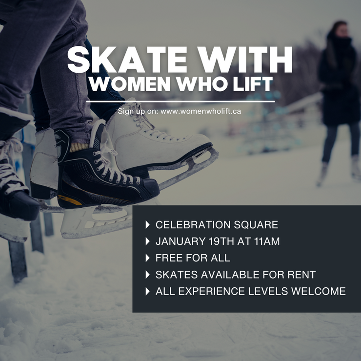 Women Who Lift Skating Day